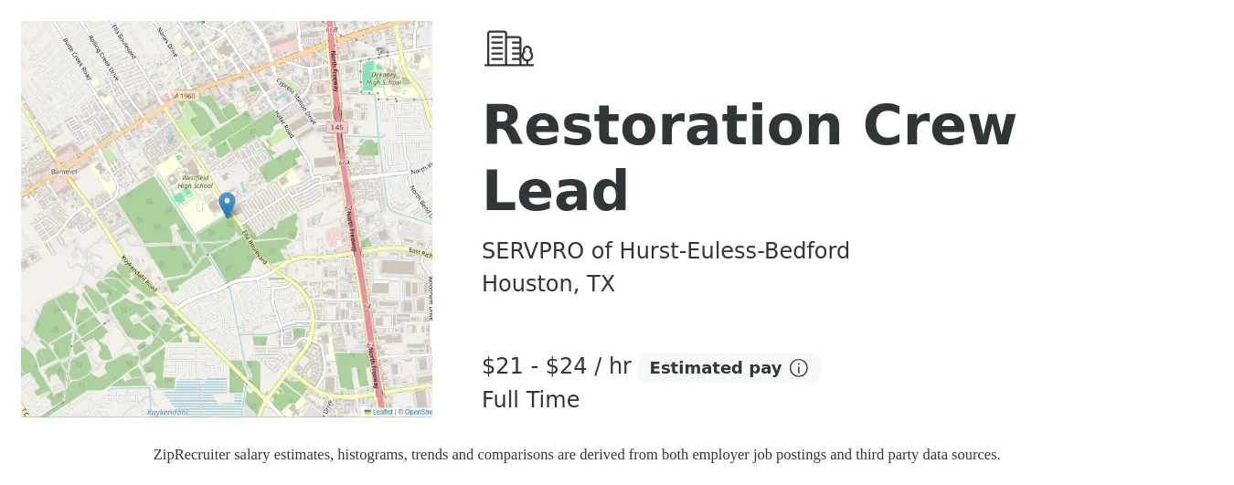 SERVPRO of Hurst-Euless-Bedford job posting for a Restoration Crew Lead in Houston, TX with a salary of $21 to $25 Hourly with a map of Houston location.