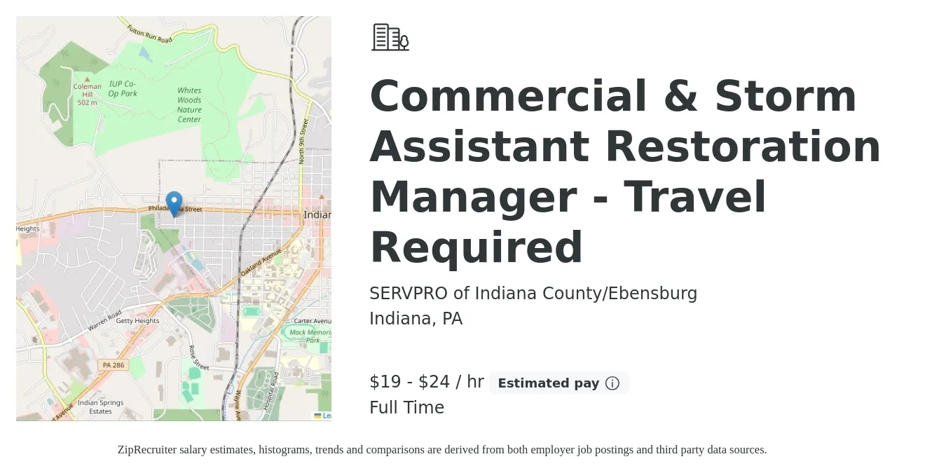 SERVPRO of Indiana County/Ebensburg job posting for a Commercial & Storm Assistant Restoration Manager - Travel Required in Indiana, PA with a salary of $20 to $25 Hourly with a map of Indiana location.