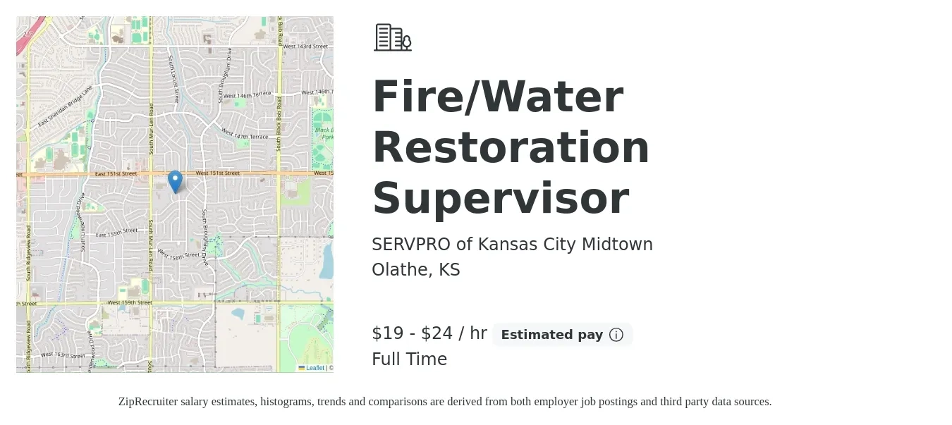 SERVPRO of Kansas City Midtown job posting for a Fire/Water Restoration Supervisor in Olathe, KS with a salary of $20 to $25 Hourly with a map of Olathe location.