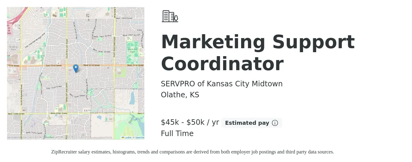 SERVPRO of Kansas City Midtown job posting for a Marketing Support Coordinator in Olathe, KS with a salary of $45,000 to $50,000 Yearly with a map of Olathe location.