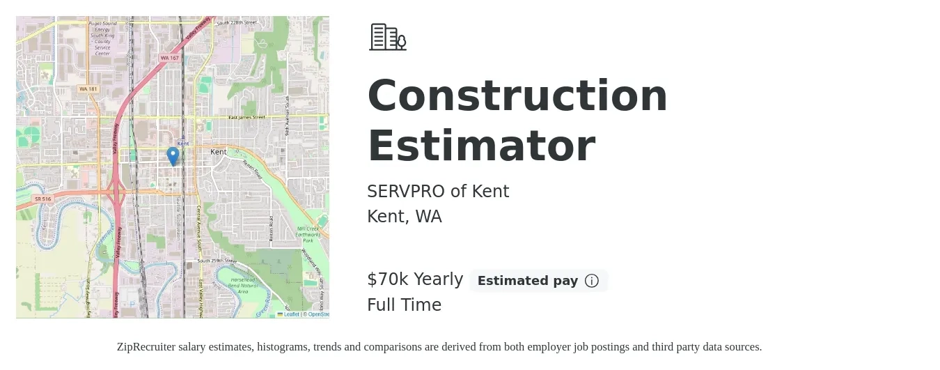 SERVPRO of Kent job posting for a Construction Estimator in Kent, WA with a salary of $70,000 Yearly with a map of Kent location.