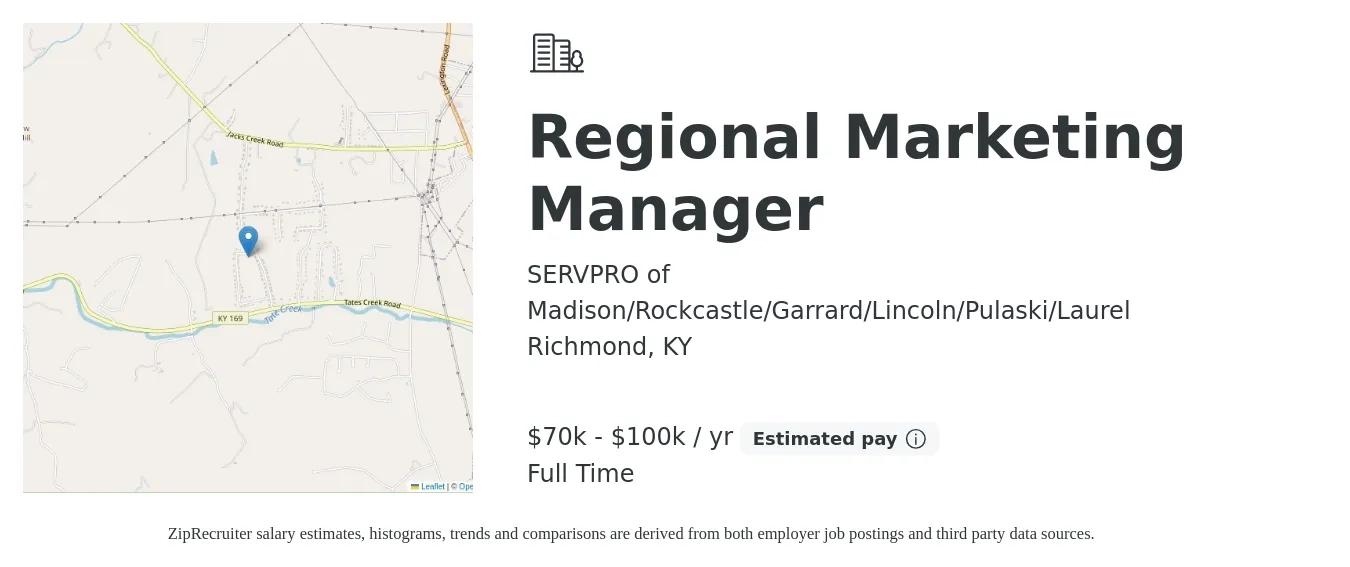 SERVPRO of Madison/Rockcastle/Garrard/Lincoln/Pulaski/Laurel job posting for a Regional Marketing Manager in Richmond, KY with a salary of $70,000 to $100,000 Yearly with a map of Richmond location.