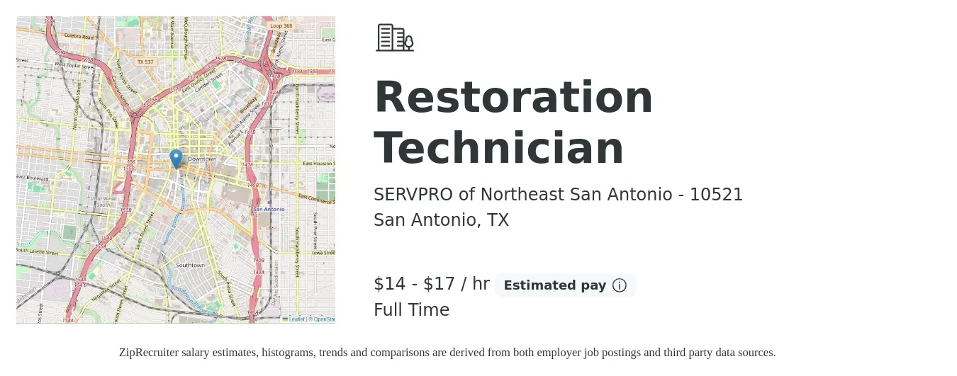 SERVPRO of Northeast San Antonio - 10521 job posting for a Restoration Technician in San Antonio, TX with a salary of $15 to $18 Hourly with a map of San Antonio location.