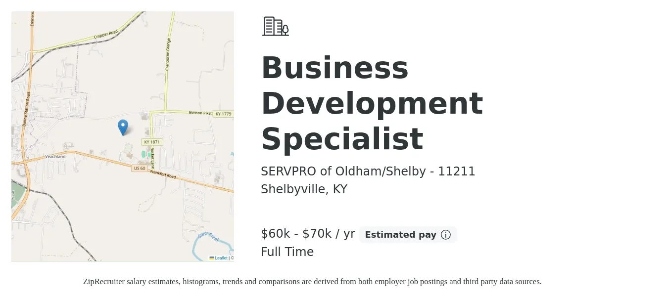 SERVPRO of Oldham/Shelby - 11211 job posting for a Business Development Specialist in Shelbyville, KY with a salary of $60,000 to $70,000 Yearly with a map of Shelbyville location.