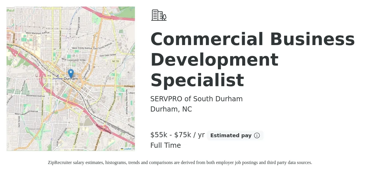 SERVPRO of South Durham job posting for a Commercial Business Development Specialist in Durham, NC with a salary of $55,000 to $75,000 Yearly with a map of Durham location.