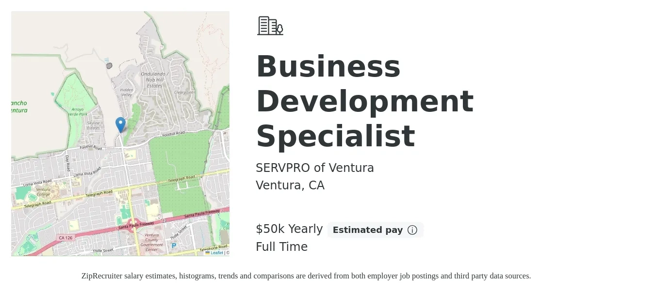 SERVPRO of Ventura job posting for a Business Development Specialist in Ventura, CA with a salary of $50,000 Yearly with a map of Ventura location.