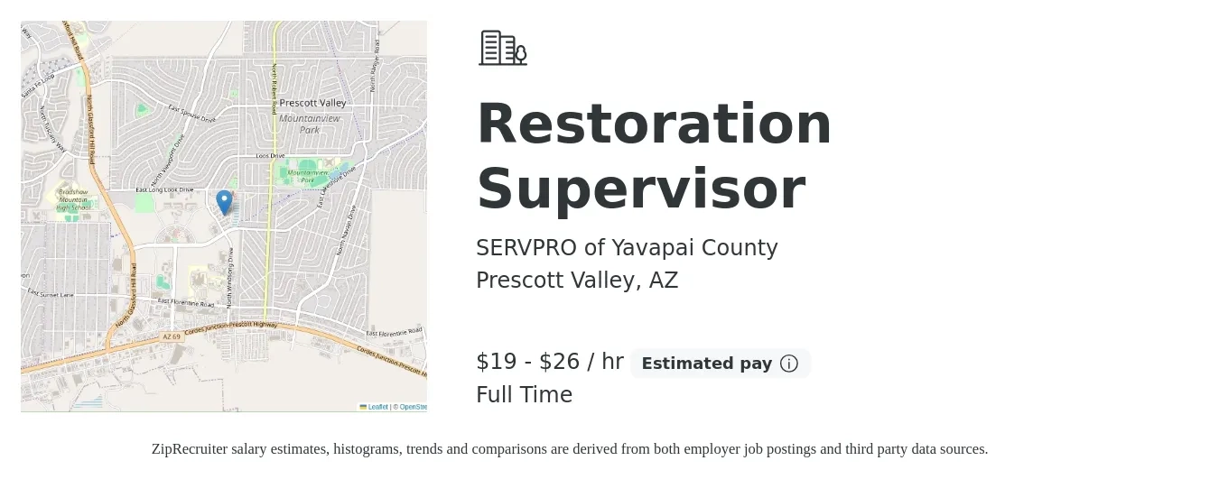 SERVPRO of Yavapai County job posting for a Restoration Supervisor in Prescott Valley, AZ with a salary of $20 to $28 Hourly with a map of Prescott Valley location.