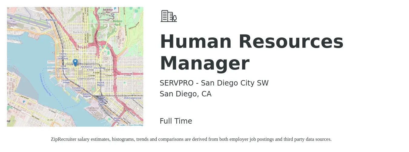 SERVPRO - San Diego City SW job posting for a Human Resources Manager in San Diego, CA with a salary of $73,300 to $106,200 Yearly with a map of San Diego location.