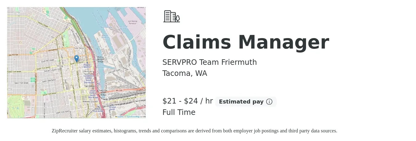 SERVPRO Team Friermuth job posting for a Claims Manager in Tacoma, WA with a salary of $22 to $25 Hourly with a map of Tacoma location.