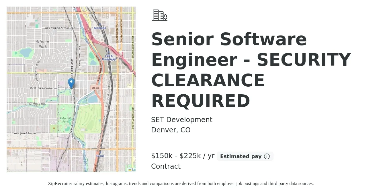 SET Development job posting for a Senior Software Engineer - SECURITY CLEARANCE REQUIRED in Denver, CO with a salary of $150,000 to $225,000 Yearly with a map of Denver location.