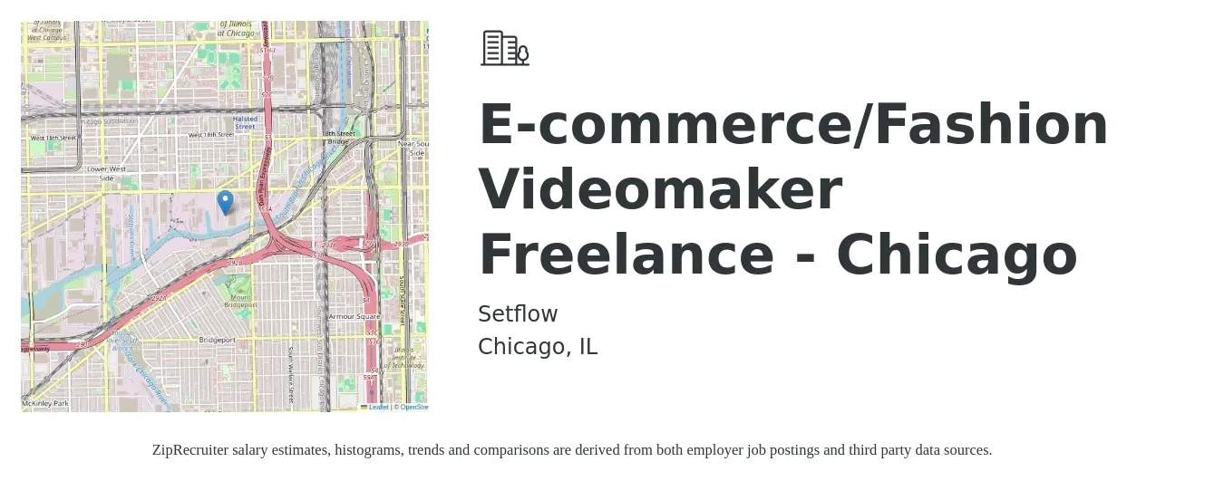 Setflow job posting for a E-commerce/Fashion Videomaker Freelance - Chicago in Chicago, IL with a salary of $26 to $66 Hourly with a map of Chicago location.
