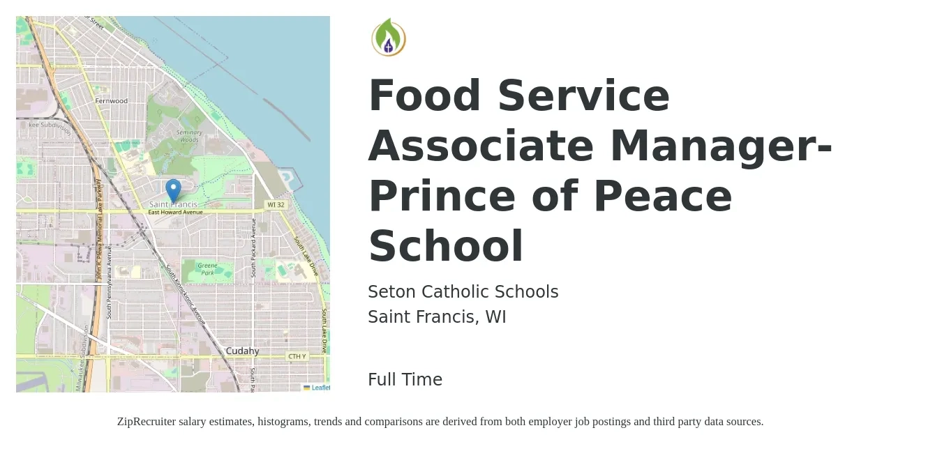 Seton Catholic Schools job posting for a Food Service Associate Manager-Prince of Peace School in Saint Francis, WI with a salary of $14 to $18 Hourly with a map of Saint Francis location.