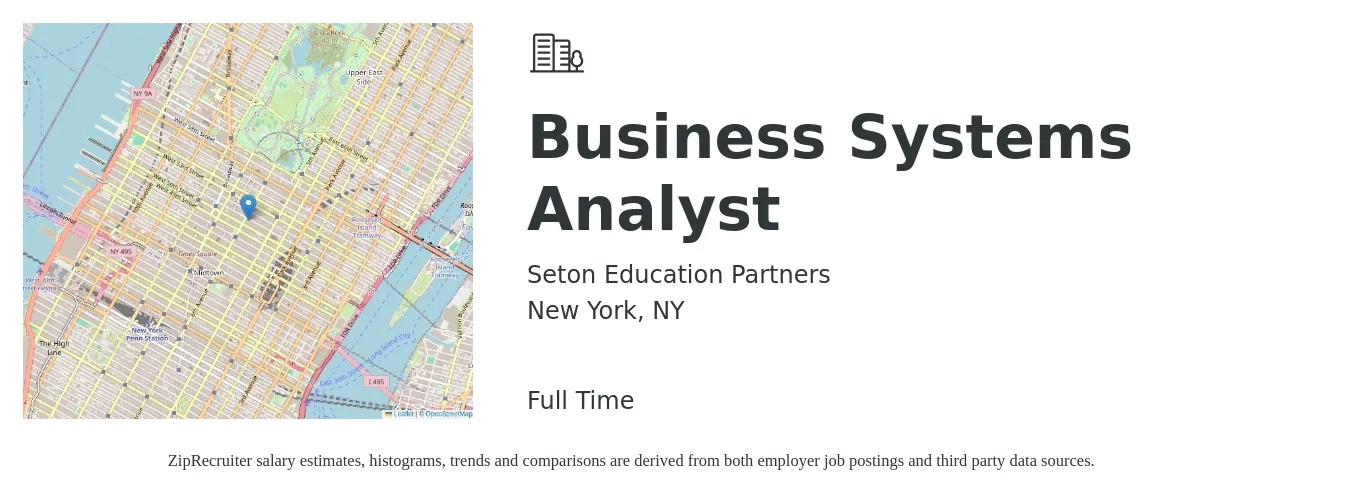 Seton Education Partners job posting for a Business Systems Analyst in New York, NY with a salary of $42 to $64 Hourly with a map of New York location.