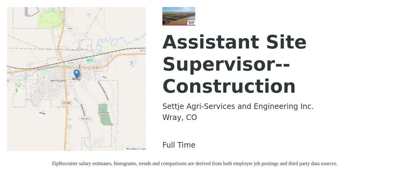Settje Agri-Services and Engineering Inc. job posting for a Assistant Site Supervisor--Construction in Wray, CO with a salary of $34,400 to $70,300 Yearly with a map of Wray location.