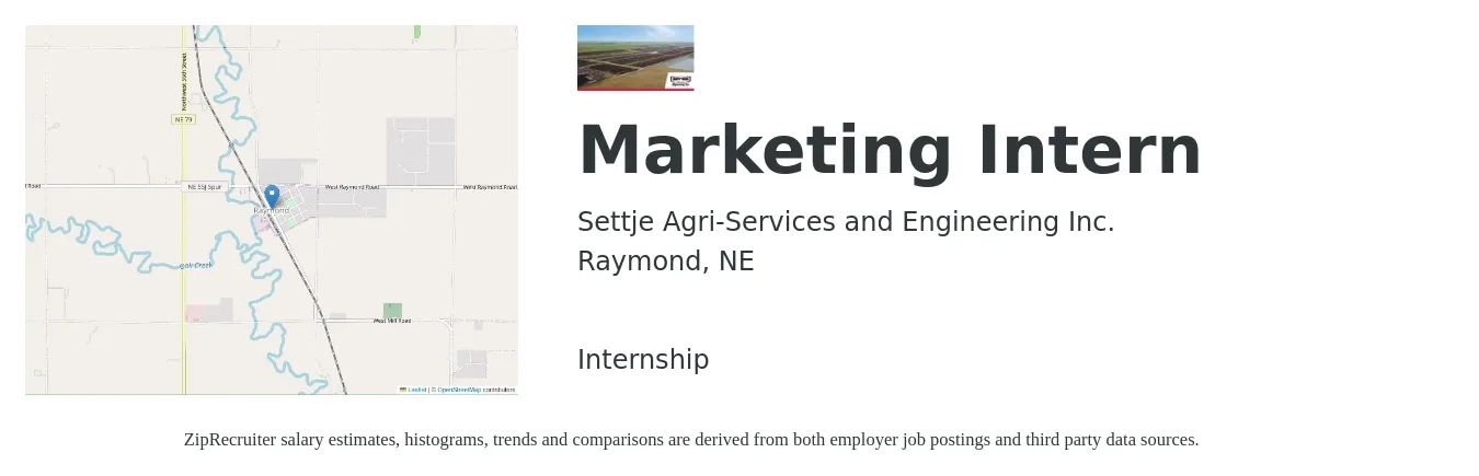 Settje Agri-Services and Engineering Inc. job posting for a Marketing Intern in Raymond, NE with a salary of $12 to $16 Hourly with a map of Raymond location.