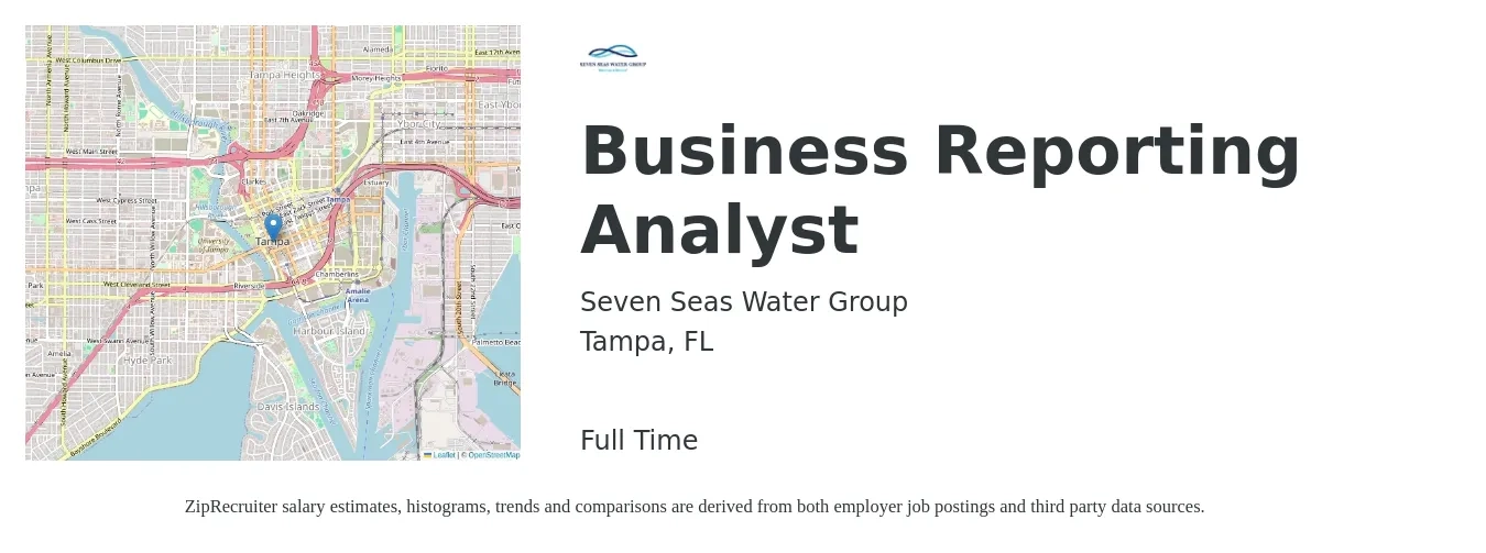 Seven Seas Water Group job posting for a Business Reporting Analyst in Tampa, FL with a salary of $35 to $58 Hourly with a map of Tampa location.