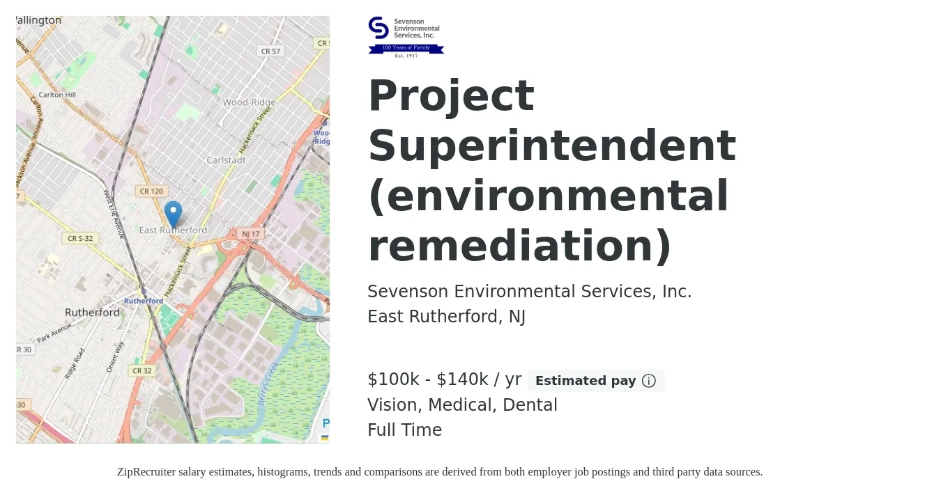 Sevenson Environmental Services, Inc. job posting for a Project Superintendent (environmental remediation) in East Rutherford, NJ with a salary of $100,000 to $140,000 Yearly and benefits including life_insurance, medical, retirement, vision, and dental with a map of East Rutherford location.