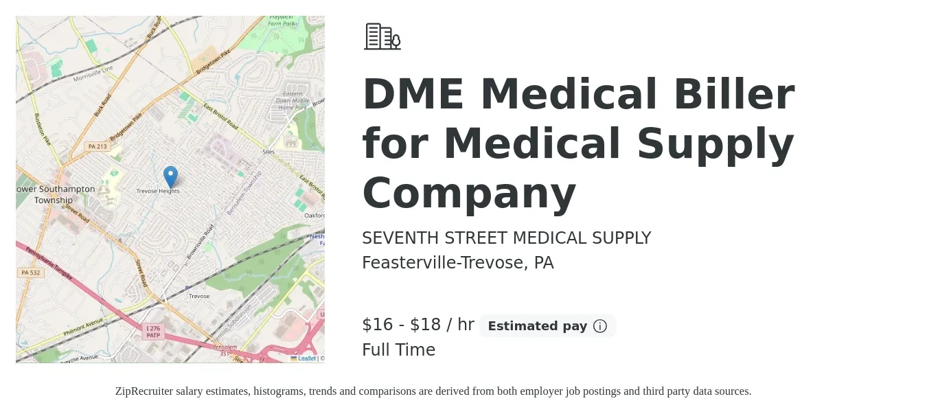 SEVENTH STREET MEDICAL SUPPLY job posting for a DME Medical Biller for Medical Supply Company in Feasterville-Trevose, PA with a salary of $17 to $19 Hourly with a map of Feasterville-Trevose location.