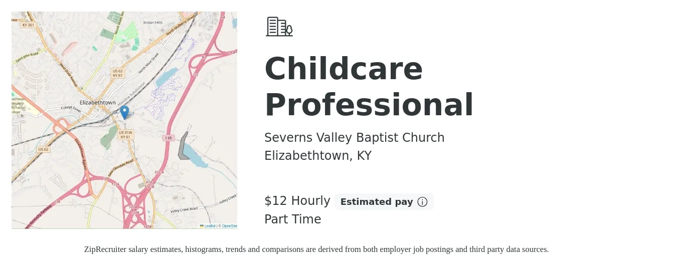 Severns Valley Baptist Church job posting for a Childcare Professional in Elizabethtown, KY with a salary of $13 Hourly with a map of Elizabethtown location.