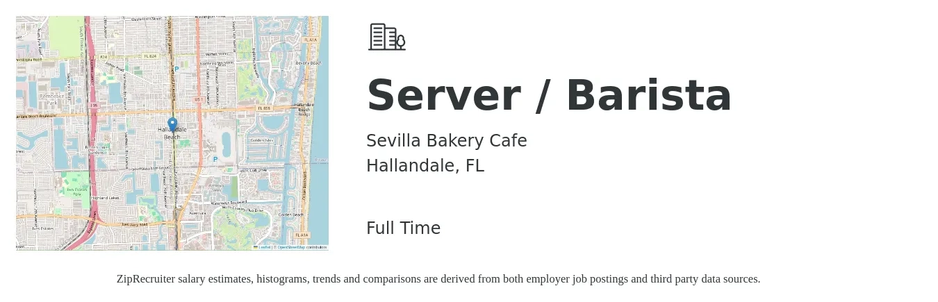 Sevilla Bakery Cafe job posting for a Server / Barista in Hallandale, FL with a salary of $14 to $16 Hourly with a map of Hallandale location.