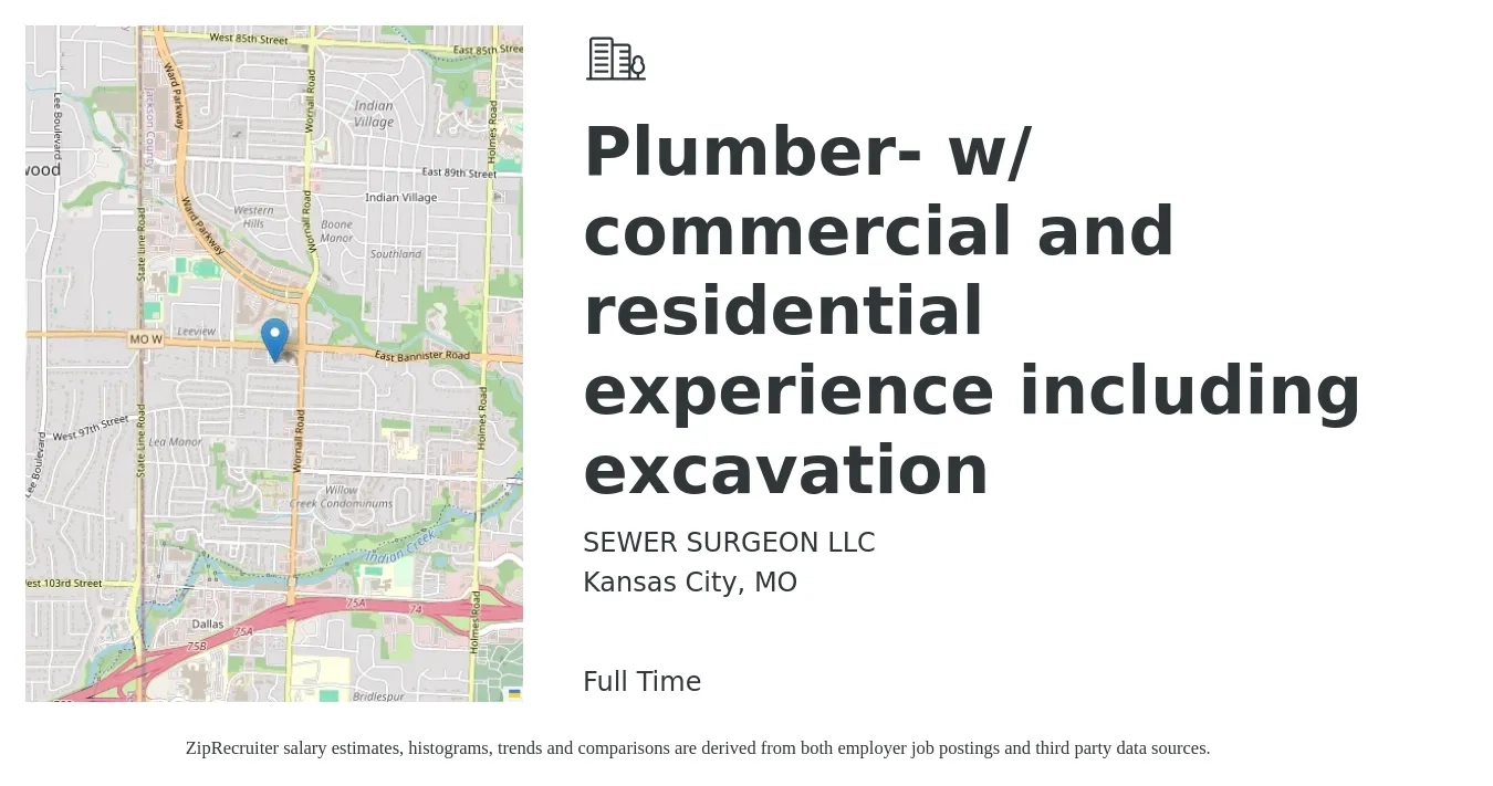 SEWER SURGEON LLC job posting for a Plumber- w/ commercial and residential experience including excavation in Kansas City, MO with a salary of $1,200 to $2,000 Weekly with a map of Kansas City location.