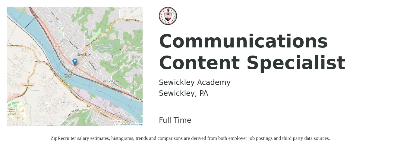 Sewickley Academy job posting for a Communications Content Specialist in Sewickley, PA with a salary of $51,200 to $67,900 Yearly with a map of Sewickley location.
