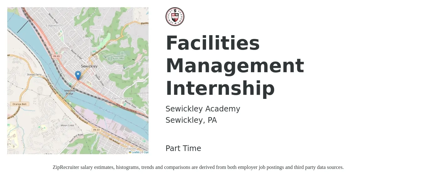 Sewickley Academy job posting for a Facilities Management Internship in Sewickley, PA with a salary of $15 to $22 Hourly with a map of Sewickley location.