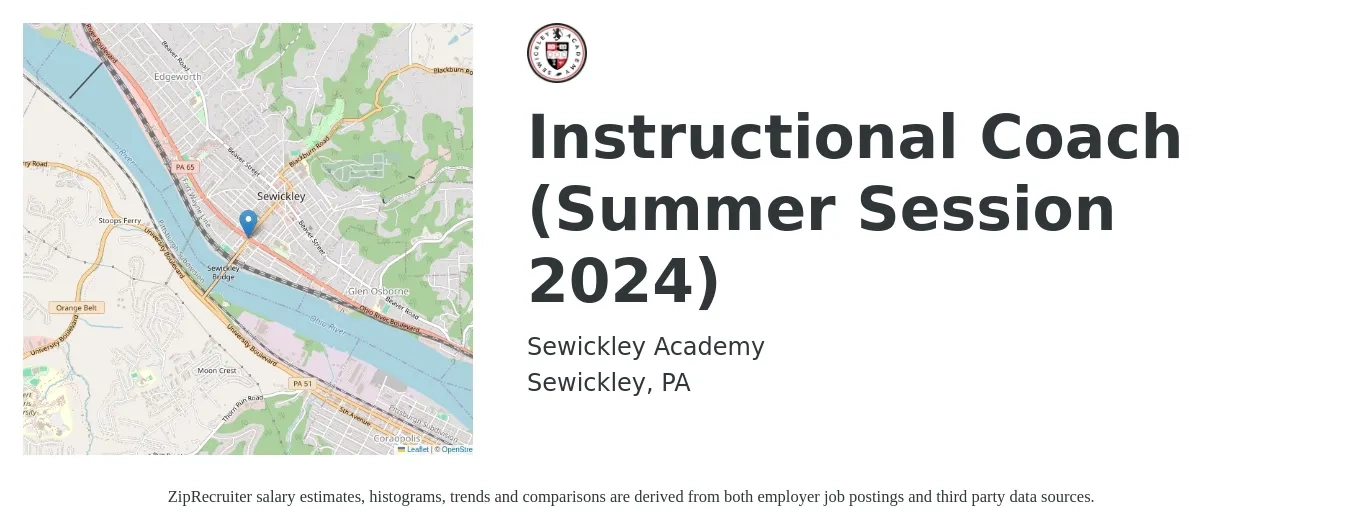 Sewickley Academy job posting for a Instructional Coach (Summer Session 2024) in Sewickley, PA with a salary of $44,000 to $63,600 Yearly with a map of Sewickley location.