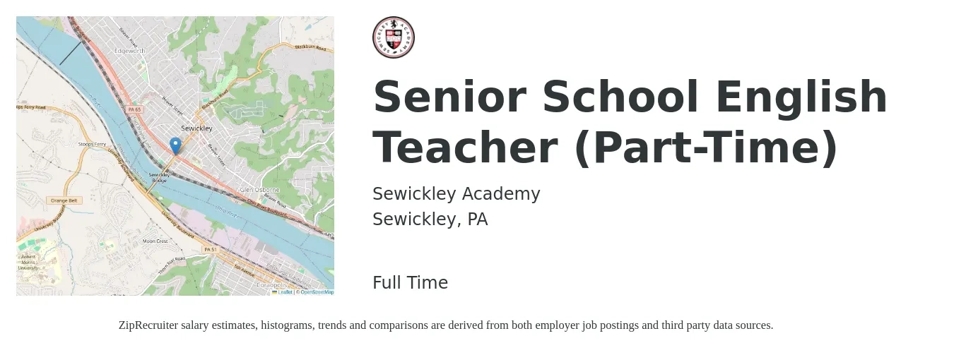 Sewickley Academy job posting for a Senior School English Teacher (Part-Time) in Sewickley, PA with a salary of $46,900 to $59,800 Yearly with a map of Sewickley location.