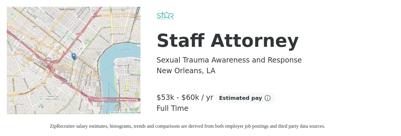 Sexual Trauma Awareness and Response job posting for a Staff Attorney in New Orleans, LA with a salary of $53,000 to $60,000 Yearly with a map of New Orleans location.