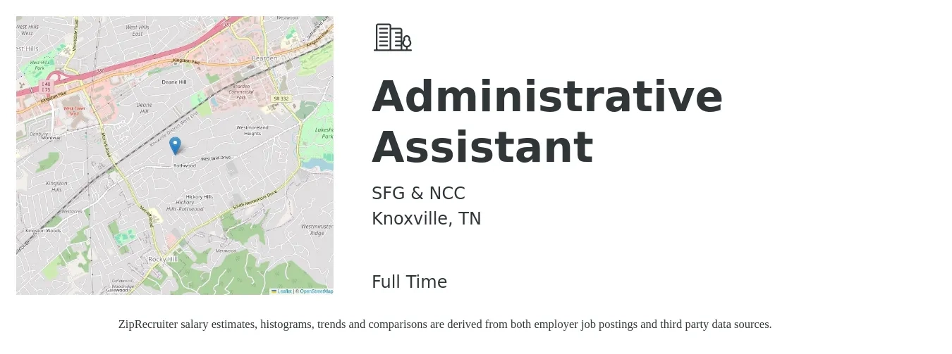 SFG & NCC job posting for a Administrative Assistant in Knoxville, TN with a salary of $17 to $23 Hourly with a map of Knoxville location.