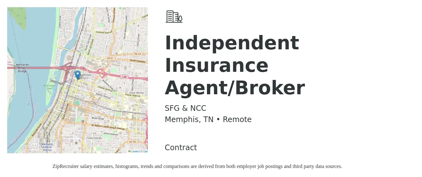 SFG & NCC job posting for a Independent Insurance Agent/Broker in Memphis, TN with a salary of $43,200 to $74,800 Yearly with a map of Memphis location.
