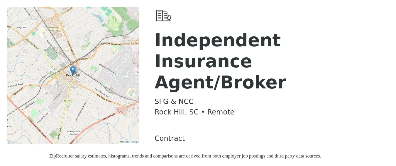 SFG & NCC job posting for a Independent Insurance Agent/Broker in Rock Hill, SC with a salary of $36,900 to $63,900 Yearly with a map of Rock Hill location.