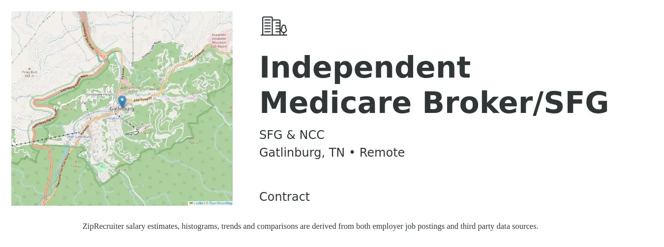 SFG & NCC job posting for a Independent Medicare Broker/SFG in Gatlinburg, TN with a salary of $42,700 to $124,800 Yearly with a map of Gatlinburg location.