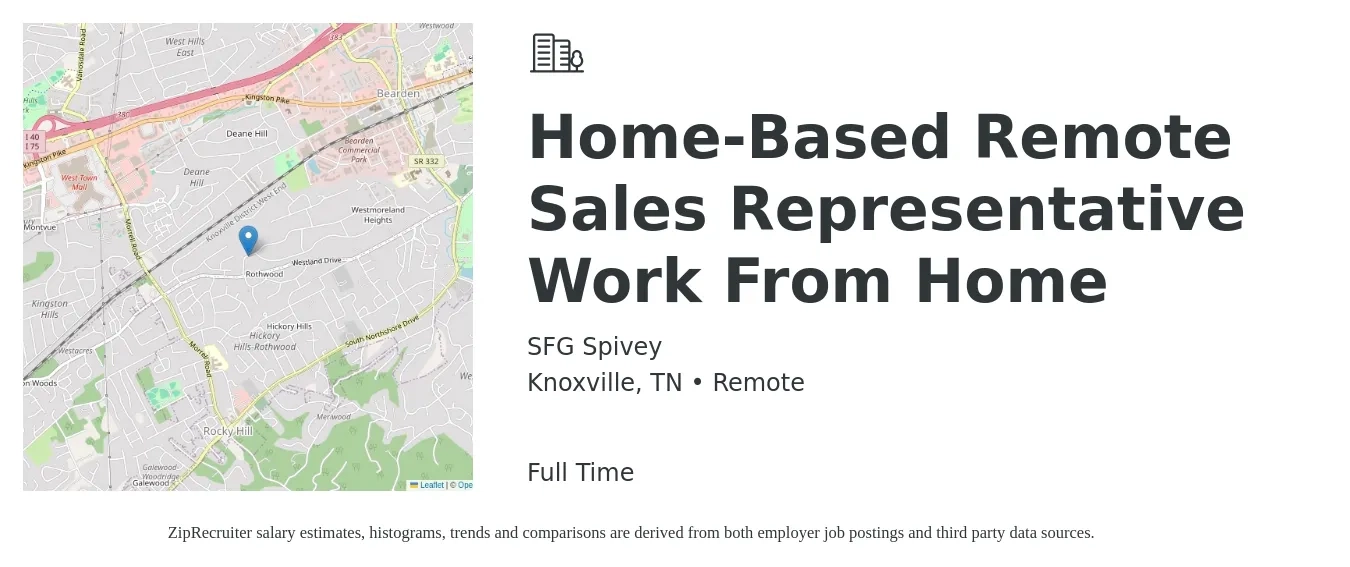 SFG Spivey job posting for a Home-Based Remote Sales Representative Work From Home in Knoxville, TN with a salary of $51,100 to $88,800 Yearly with a map of Knoxville location.