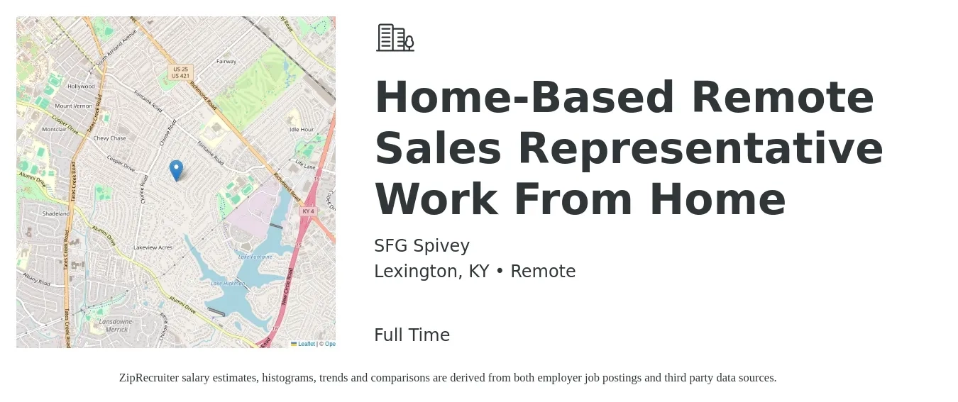 SFG Spivey job posting for a Home-Based Remote Sales Representative Work From Home in Lexington, KY with a salary of $52,700 to $91,700 Yearly with a map of Lexington location.