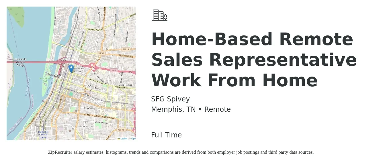 SFG Spivey job posting for a Home-Based Remote Sales Representative Work From Home in Memphis, TN with a salary of $52,100 to $90,500 Yearly with a map of Memphis location.