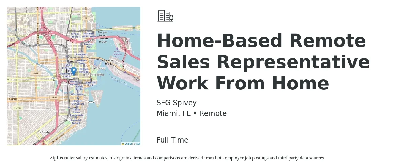 SFG Spivey job posting for a Home-Based Remote Sales Representative Work From Home in Miami, FL with a salary of $51,100 to $88,800 Yearly with a map of Miami location.
