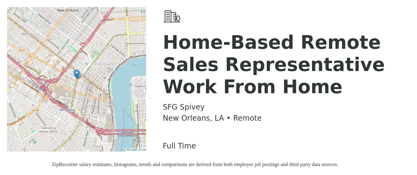 SFG Spivey job posting for a Home-Based Remote Sales Representative Work From Home in New Orleans, LA with a salary of $51,400 to $89,300 Yearly with a map of New Orleans location.