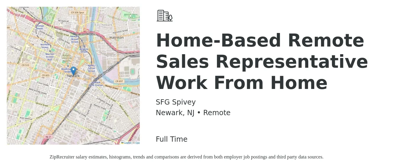 SFG Spivey job posting for a Home-Based Remote Sales Representative Work From Home in Newark, NJ with a salary of $55,900 to $97,100 Yearly with a map of Newark location.