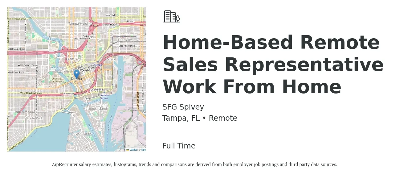 SFG Spivey job posting for a Home-Based Remote Sales Representative Work From Home in Tampa, FL with a salary of $50,600 to $87,900 Yearly with a map of Tampa location.