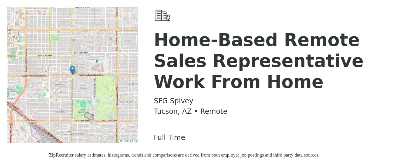 SFG Spivey job posting for a Home-Based Remote Sales Representative Work From Home in Tucson, AZ with a salary of $49,700 to $86,400 Yearly with a map of Tucson location.