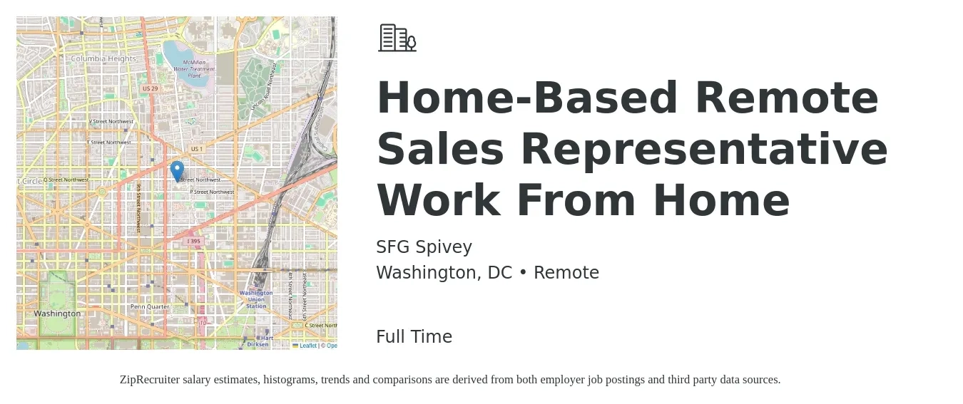 SFG Spivey job posting for a Home-Based Remote Sales Representative Work From Home in Washington, DC with a salary of $60,400 to $104,900 Yearly with a map of Washington location.