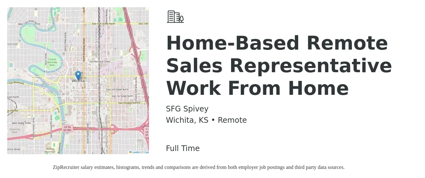 SFG Spivey job posting for a Home-Based Remote Sales Representative Work From Home in Wichita, KS with a salary of $47,900 to $83,200 Yearly with a map of Wichita location.