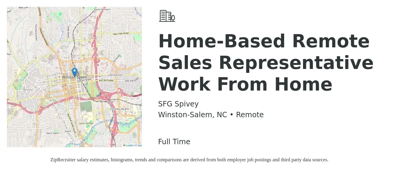 SFG Spivey job posting for a Home-Based Remote Sales Representative Work From Home in Winston-Salem, NC with a salary of $46,000 to $80,000 Yearly with a map of Winston-Salem location.