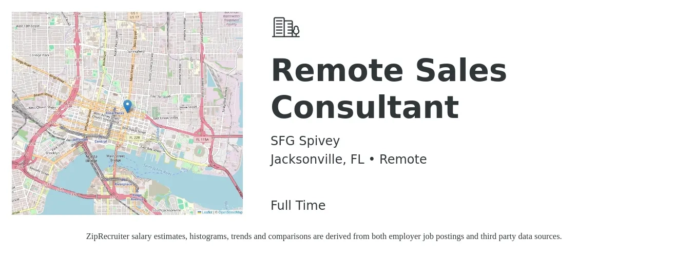 SFG Spivey job posting for a Remote Sales Consultant in Jacksonville, FL with a salary of $38,000 to $74,600 Yearly with a map of Jacksonville location.