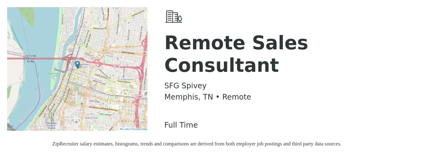SFG Spivey job posting for a Remote Sales Consultant in Memphis, TN with a salary of $39,400 to $77,400 Yearly with a map of Memphis location.