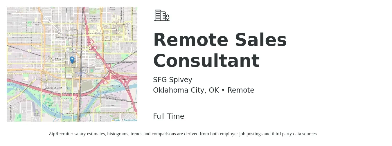 SFG Spivey job posting for a Remote Sales Consultant in Oklahoma City, OK with a salary of $37,600 to $73,800 Yearly with a map of Oklahoma City location.