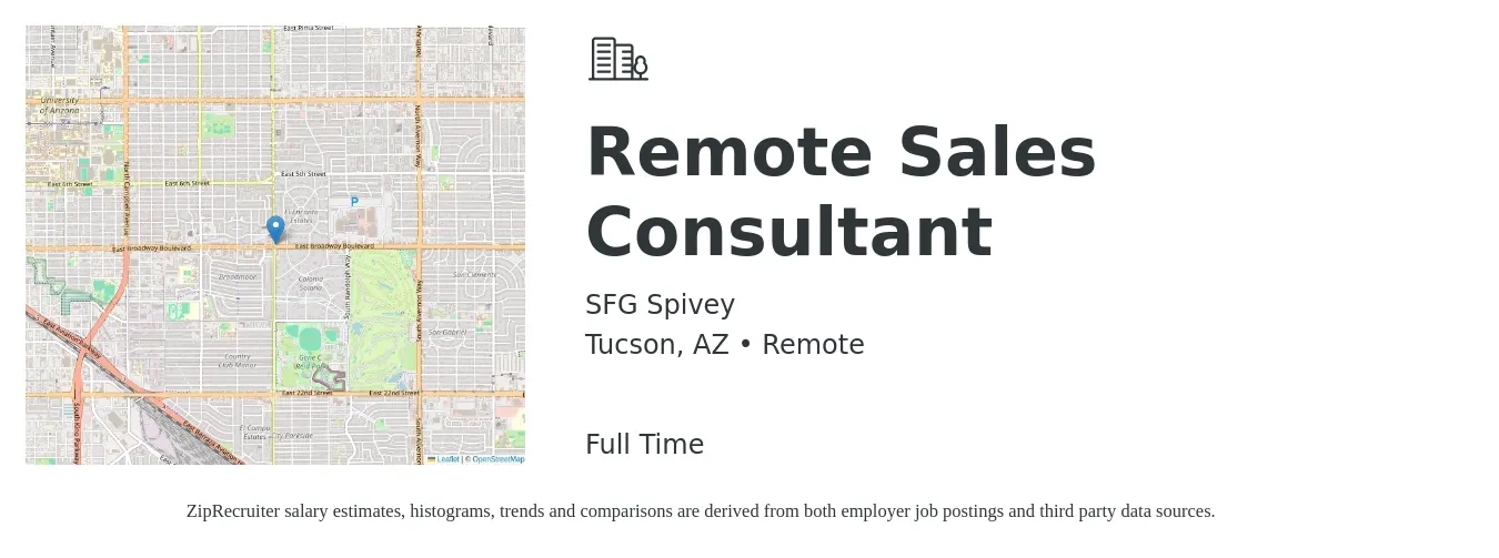 SFG Spivey job posting for a Remote Sales Consultant in Tucson, AZ with a salary of $37,600 to $73,800 Yearly with a map of Tucson location.