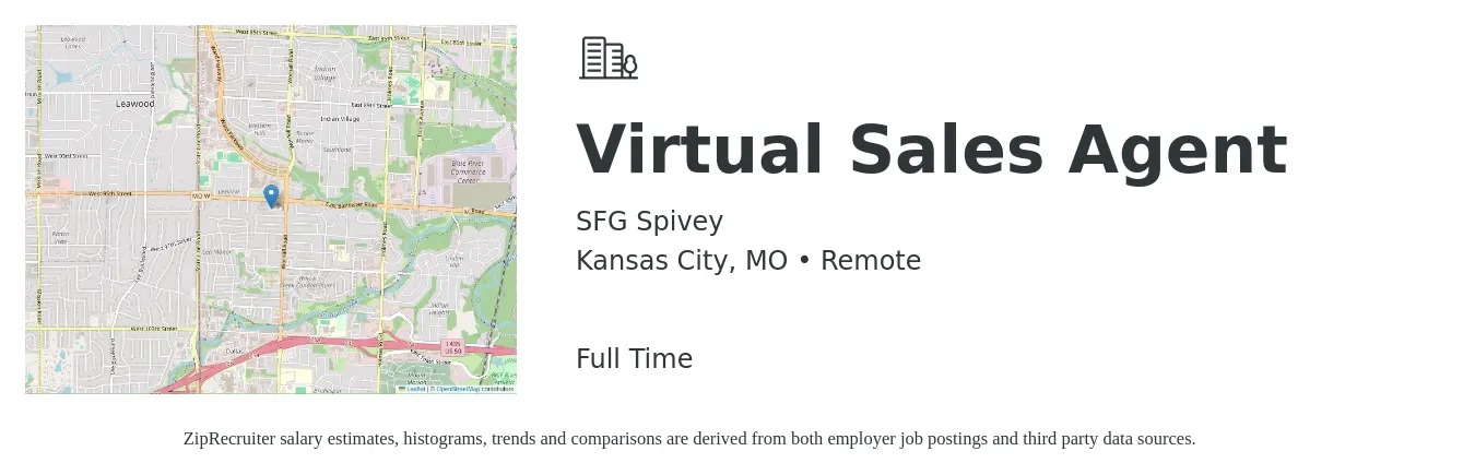 SFG Spivey job posting for a Virtual Sales Agent in Kansas City, MO with a salary of $16 to $25 Hourly with a map of Kansas City location.